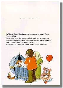 Auf dieser Seite siehst du mich zusammen mit meinen Eltern Petra und Paul. Sie haben großen Wert darauf gelegt, auch einmal in meinem tollen Baby-Buch abgebildet zu werden. Diesen Herzenswunsch habe ich ihnen selbstverständlich erfüllt. Was meinst du: Wem von beiden sehe ich wohl ähnlicher?